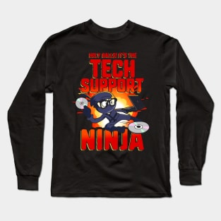 Tech Support Ninja Funny Tech Support Long Sleeve T-Shirt